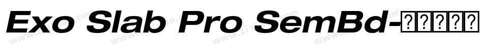 Exo Slab Pro SemBd字体转换